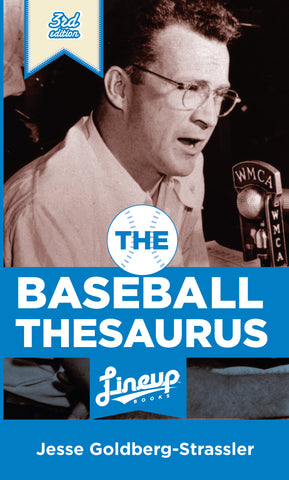 The Baseball Thesaurus, 3rd Edition